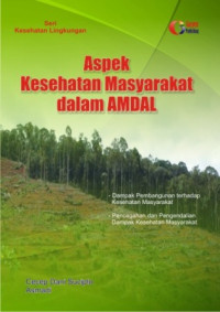 Image of Aspek Kesehatan Masyarakat Dalam AMDAL