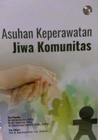 Image of Asuhan Keperawatan Jiwa Komunitas