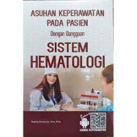 Image of Asuhan Keperawatan pada Pasien Dengan Gangguan Hematologi