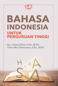 Image of Bahasa Indonesia Untuk Perguruan Tinggi