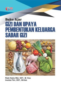 Image of Buku Ajar Gizi dan Upaya Pembentukkan Keluarga Sadar Gizi