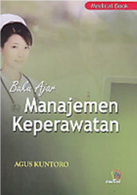 Image of Buku Ajar Manajemen Keperawatan