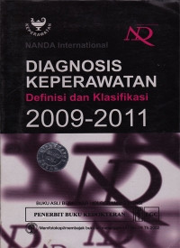 Image of Diagnosa Keperawatan : Definisi dan Klarifikasi 2009 - 2011