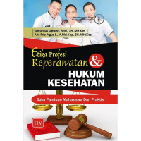Image of Etika Profesi Keperawatan & Hukum Kesehatan