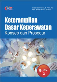 Image of Keterampilan dasar keperawatan konsep dan prosedur Buku 2