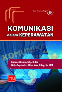 Image of Komunikasi Dalam Keperawatan