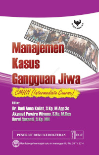 Image of Manajemen Kasus Gangguan Jiwa : CMHN ( Intermediate Course )
