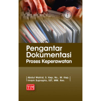 Image of Pengantar Dokumentasi Proses Keperawatan