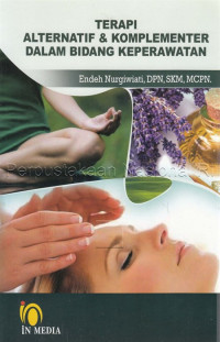Image of Terapi Alternatif & Komplementer Dalam Bidang Keperawatan