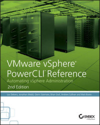 Image of VMware vSphere ® Power CLI ™ Reference: Automating vSphere Administration